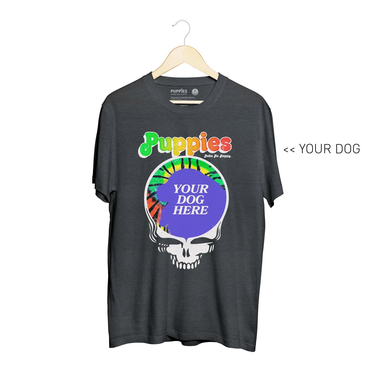 Your Dog Here - Puppies & Hippies | Soft Cotton Uni-Sex Tee - Puppies Make Me Happy