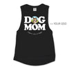 Your Dog Here - Dog Mom - Muscle Tank - Puppies Make Me Happy