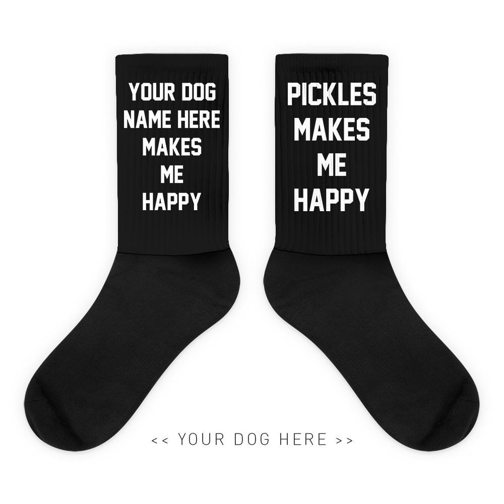 Your Dog Here - My Motto - Socks - Puppies Make Me Happy