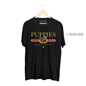Your Dog Here - Pup Lux | Soft Cotton Uni-Sex Tee - Puppies Make Me Happy