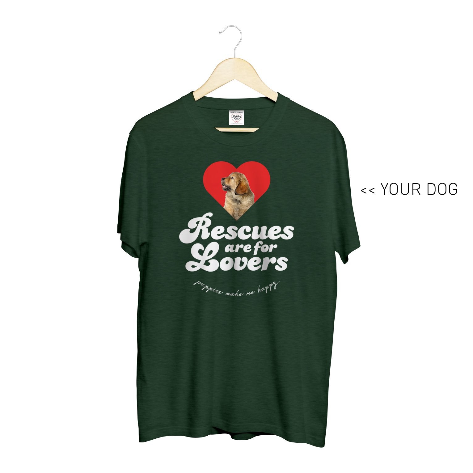 Your Dog Here - Rescues Are For Lovers - Crewneck - Puppies Make Me Happy