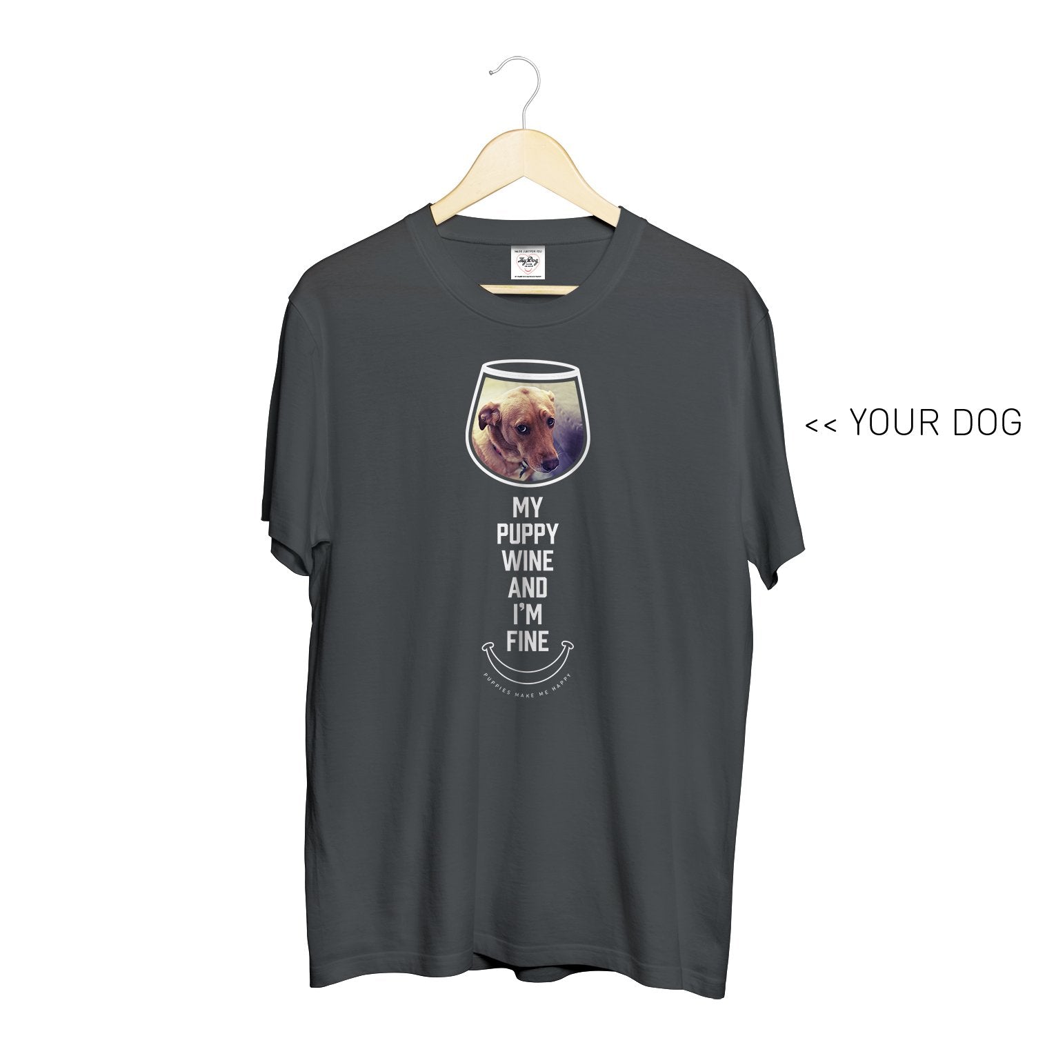 Your Dog Here - My Puppy, Wine and I'm Fine - Crewneck - Puppies Make Me Happy