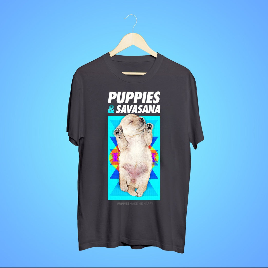 Savasana | Uni-Sex Crewneck Tee - Puppies Make Me Happy